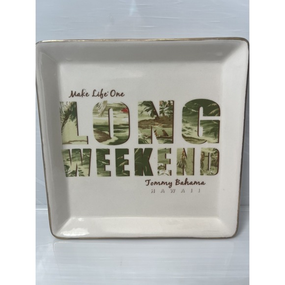 Tommy Bahama Make Life One Long Weekend Ceramic Catch-All Tray Trinket Hawaii